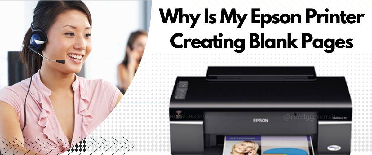 Why Is My Epson Printer Creating Blank Pages-74d1b416