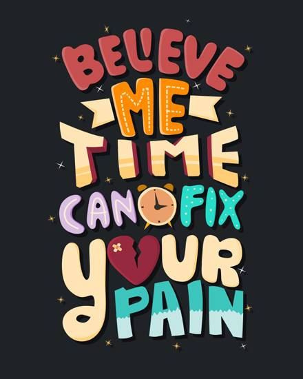 believe-me-time-can-fix-your-pain-free-motivation-group-greeting-ecards-705b3178