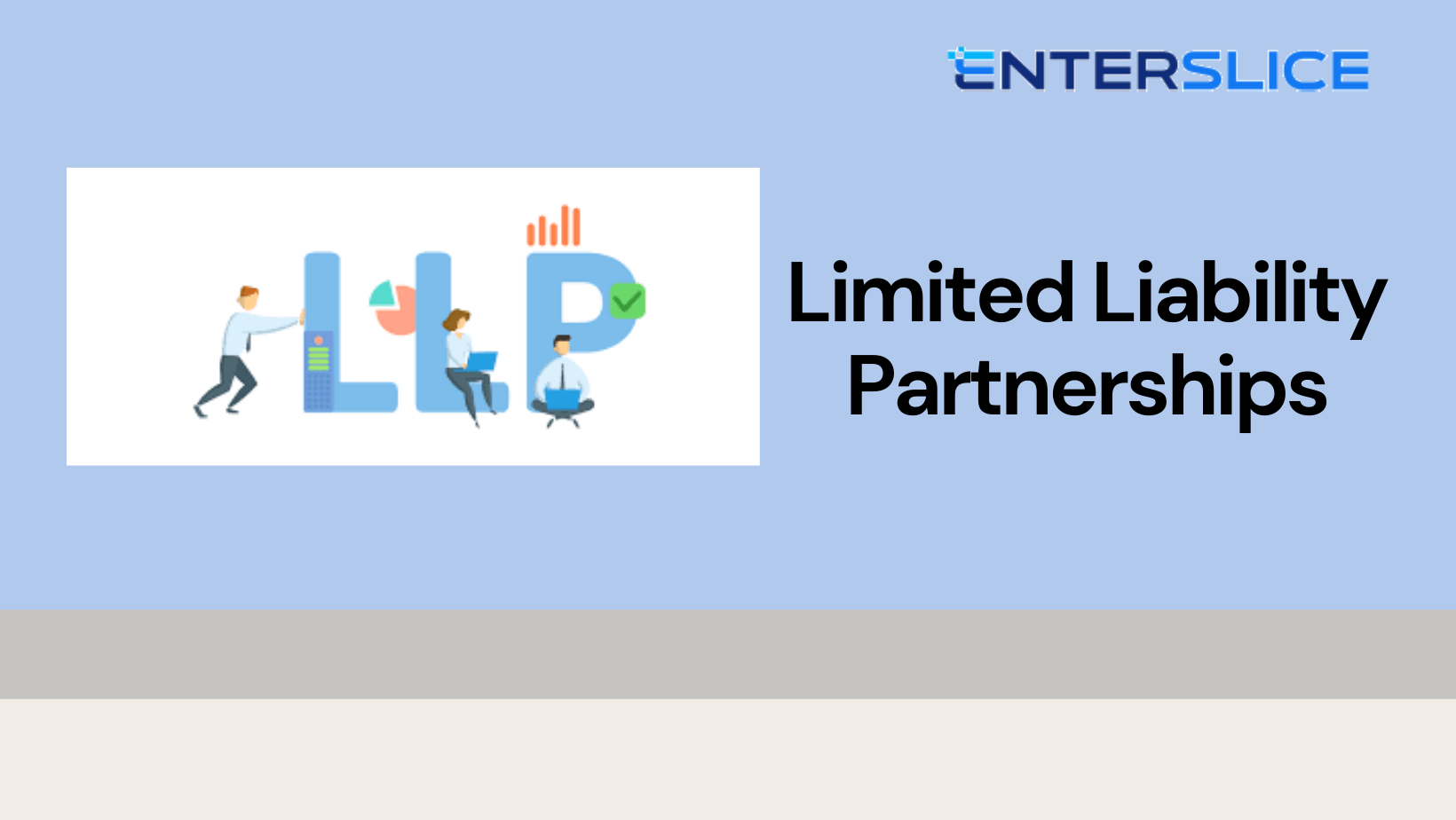 Limited Liability Partnerships